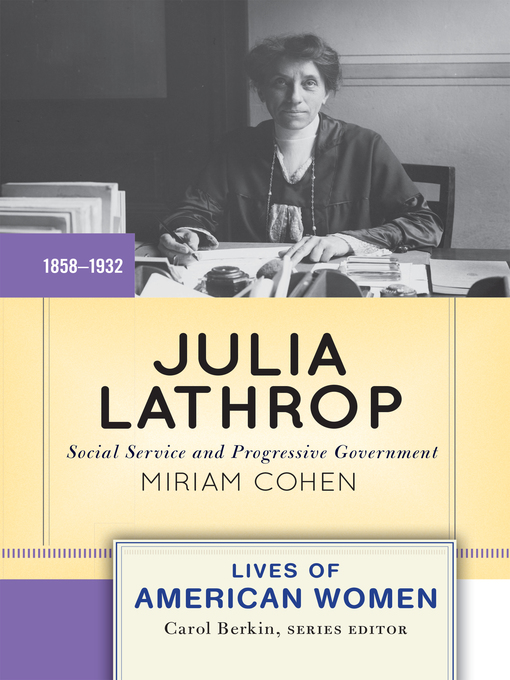 Title details for Julia Lathrop by Miriam Cohen - Available